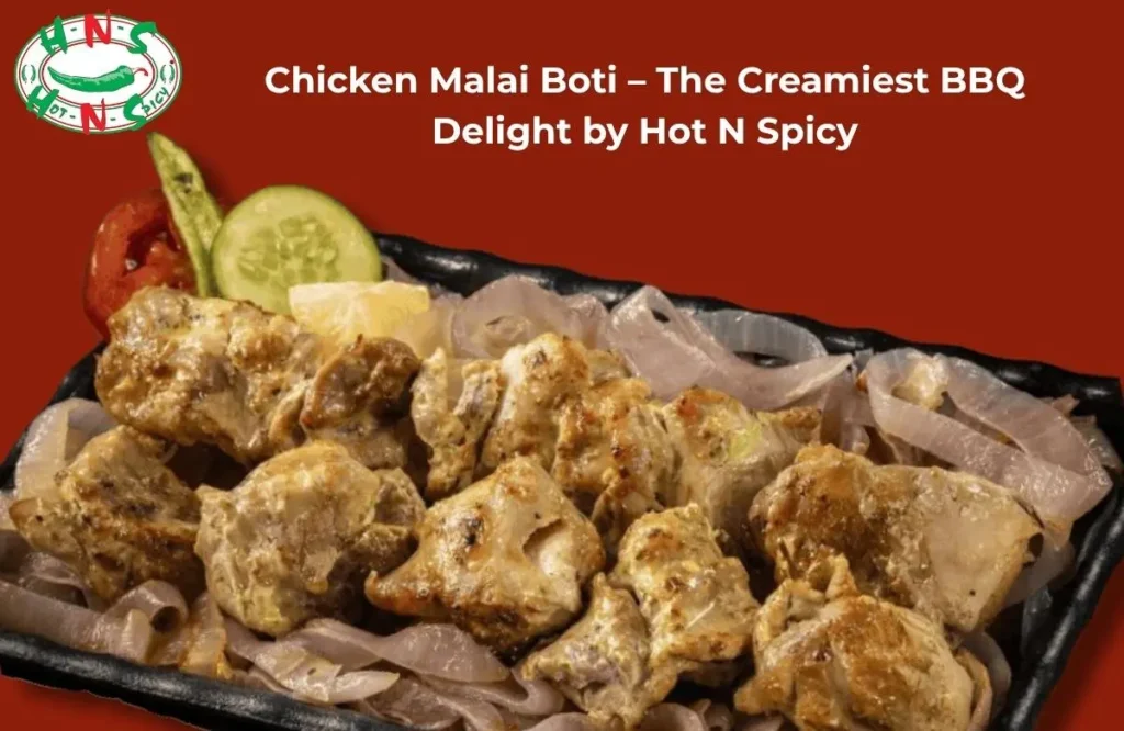 Chicken Malai Boti