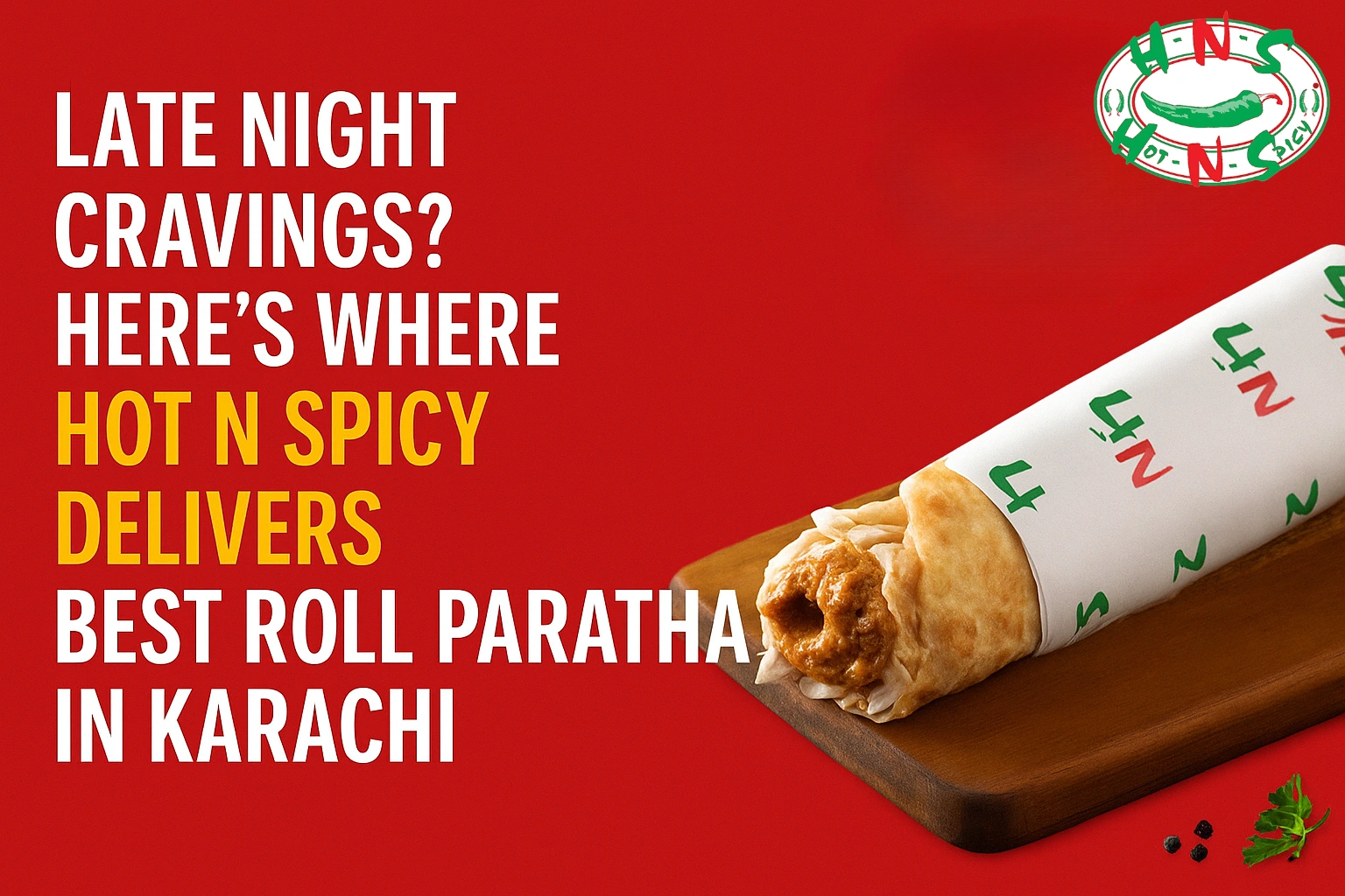 Best Roll Paratha in Karachi