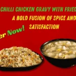 Chilli Chicken Gravy with Fried Rice