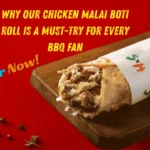 chicken malai boti roll