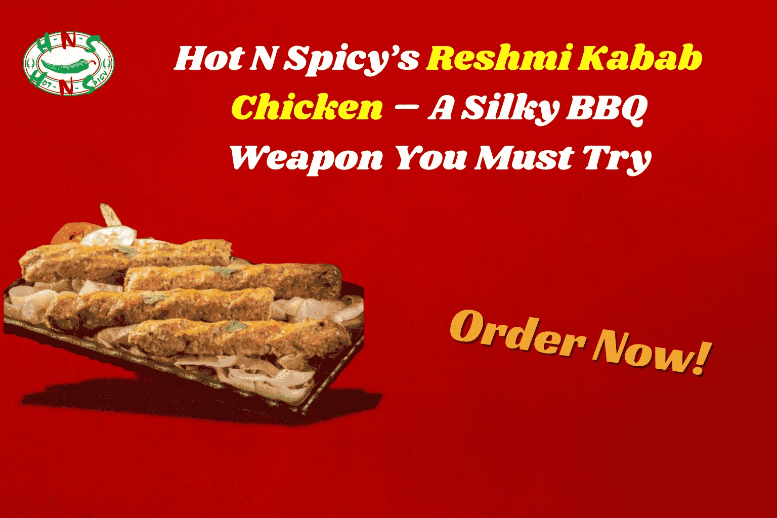 reshmi kabab chicken