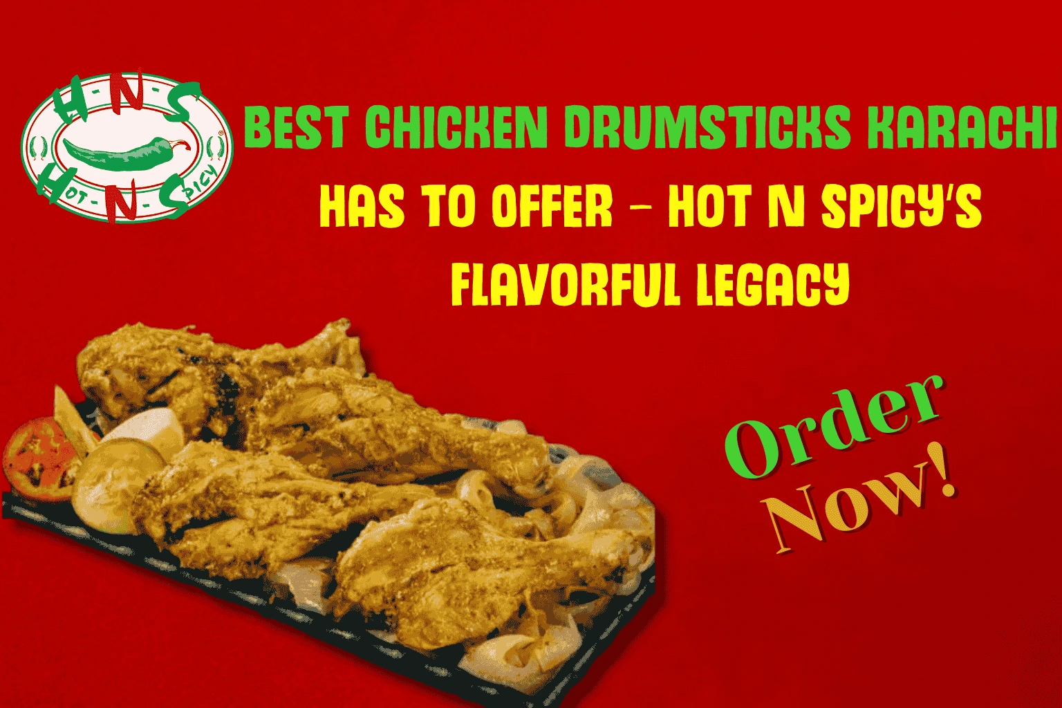 Best Chicken Drumsticks Karachi