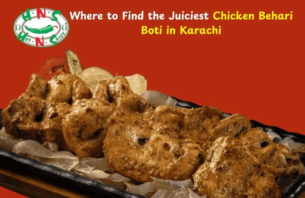 Chicken Behari Boti in Karachi