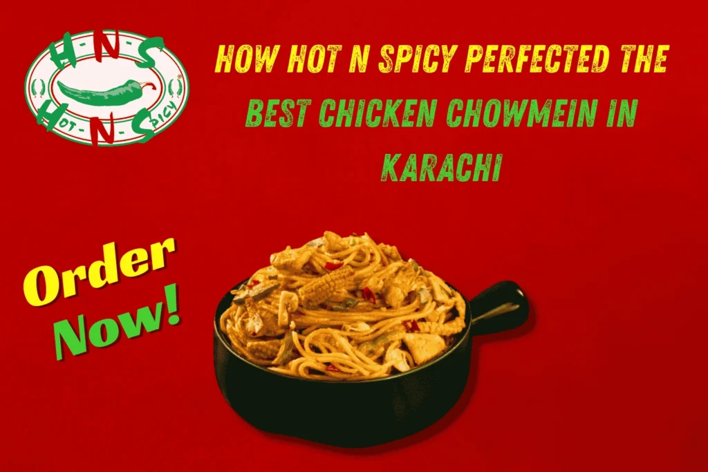 best chicken chowmein in karachi