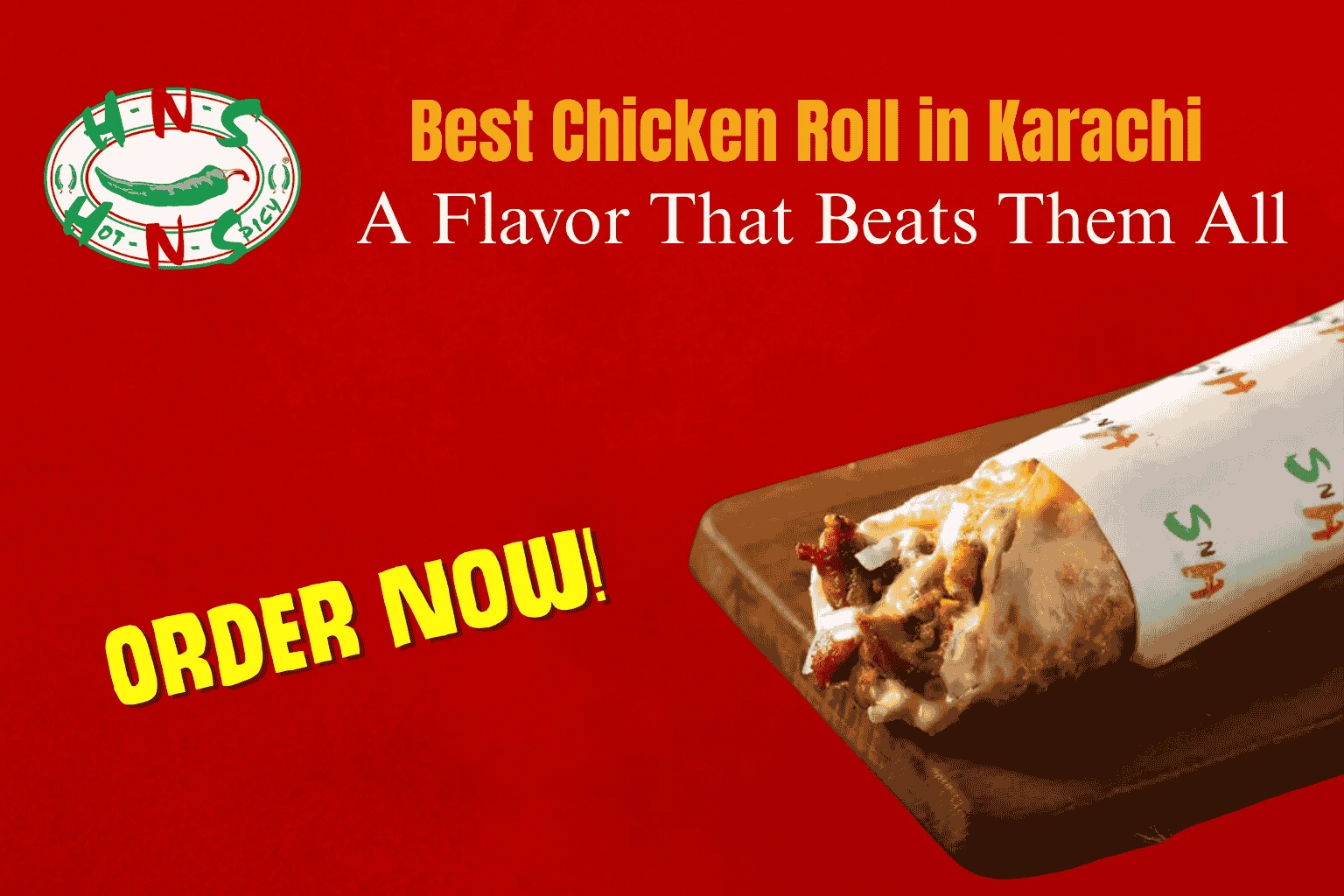 best chicken roll in Karachi