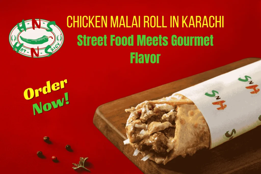 chicken malai roll in karachi