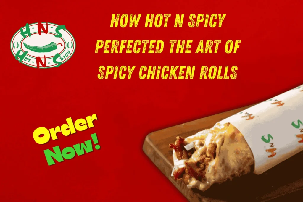 spicy chicken rolls
