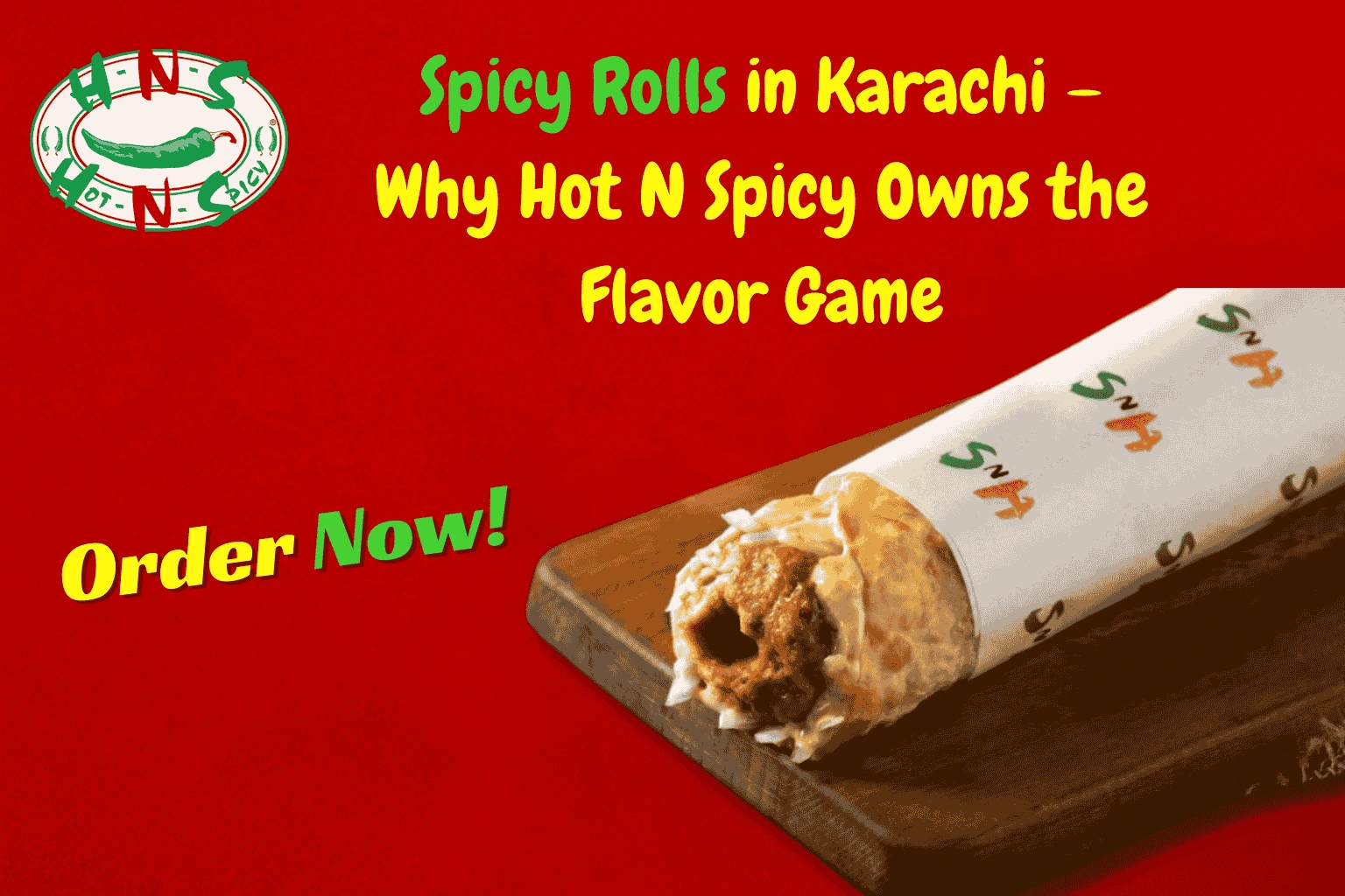 spicy rolls