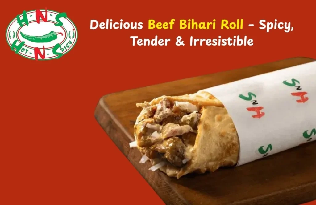 Beef Bihari Roll