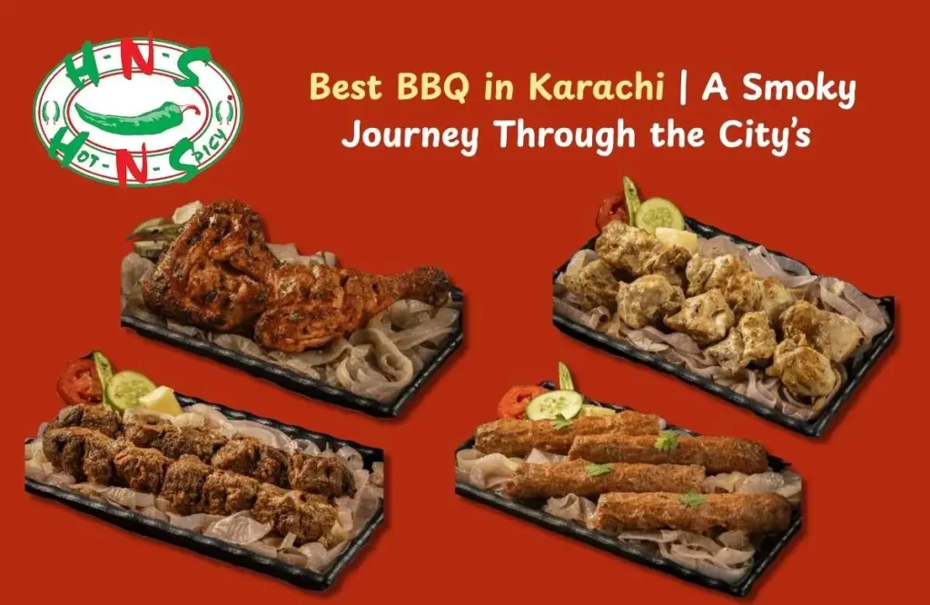 Best BBQ in Karachi