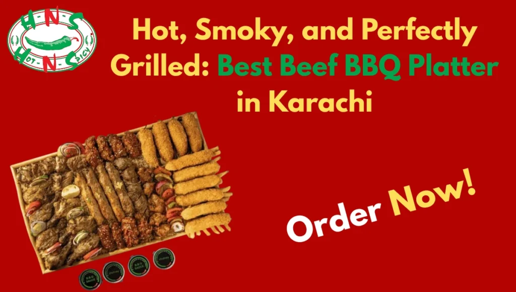 Best Beef BBQ Platter in Karachi