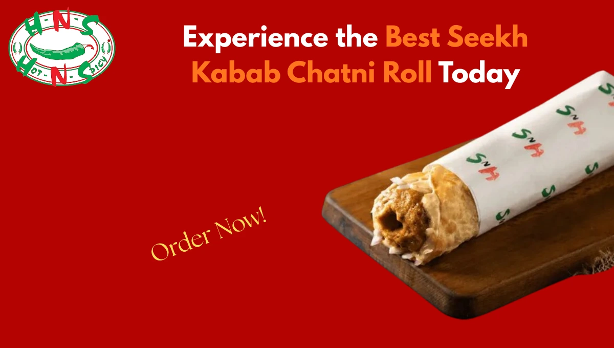 Best Seekh Kabab Chatni Roll