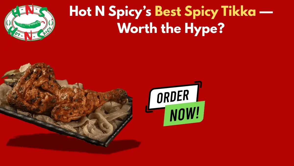 Best Spicy Tikka