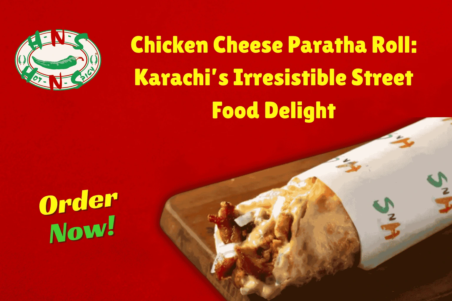 Chicken Cheese Paratha Roll