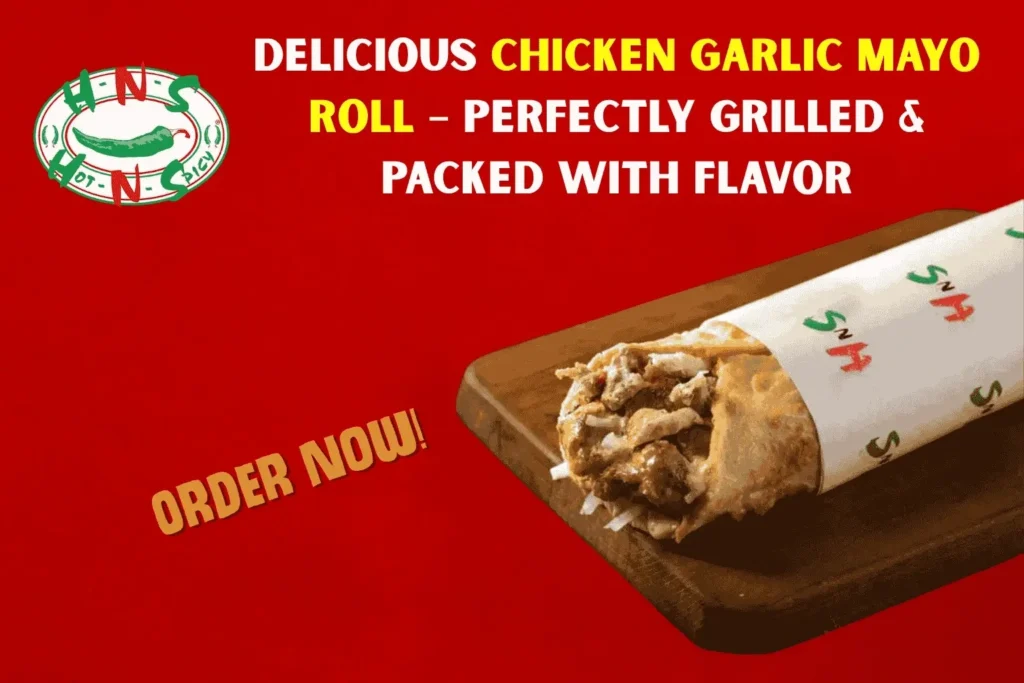 Chicken Garlic Mayo Roll