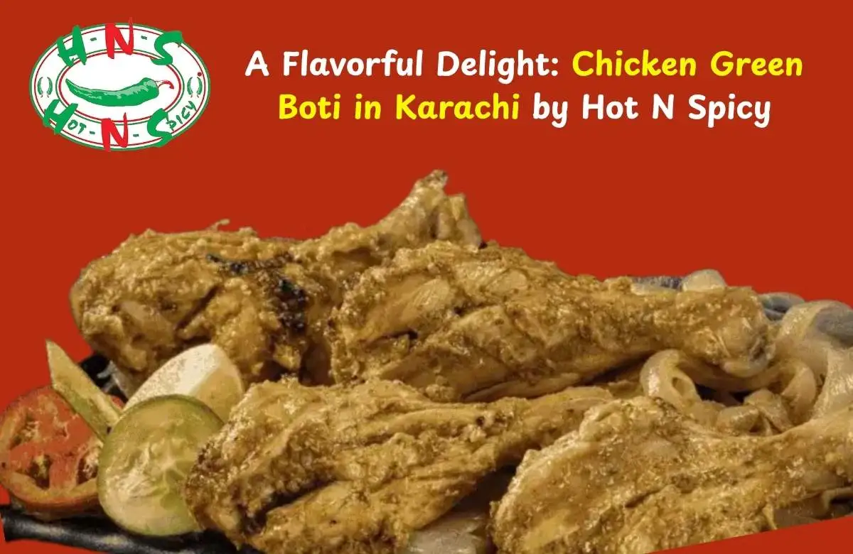 Chicken Green Boti in Karachi