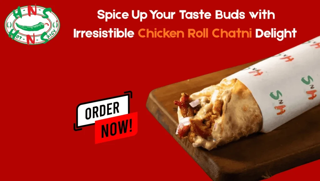 chicken roll chatni
