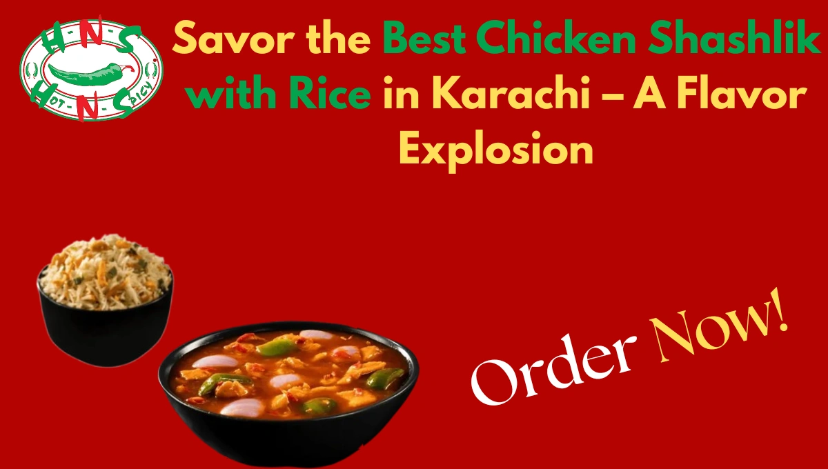 Best Chicken Shashlik with Rice