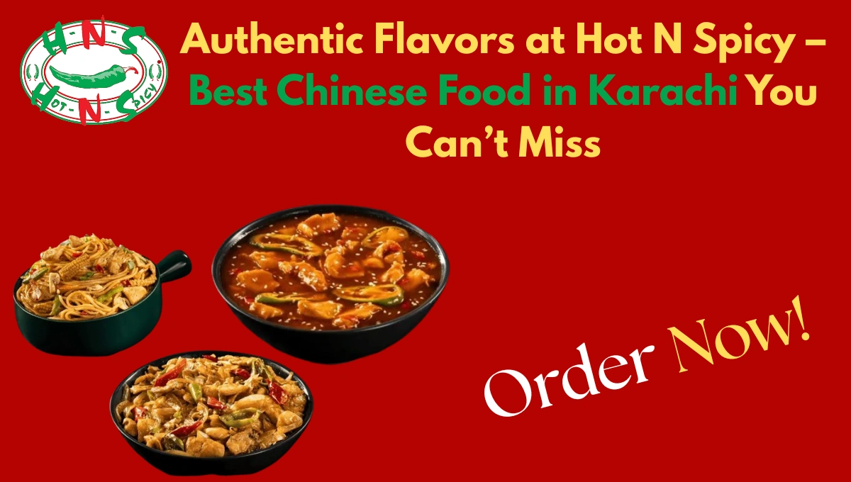 Best Chinese Food in Karachi