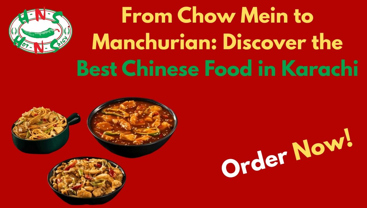 Best Chinese Food in Karachi