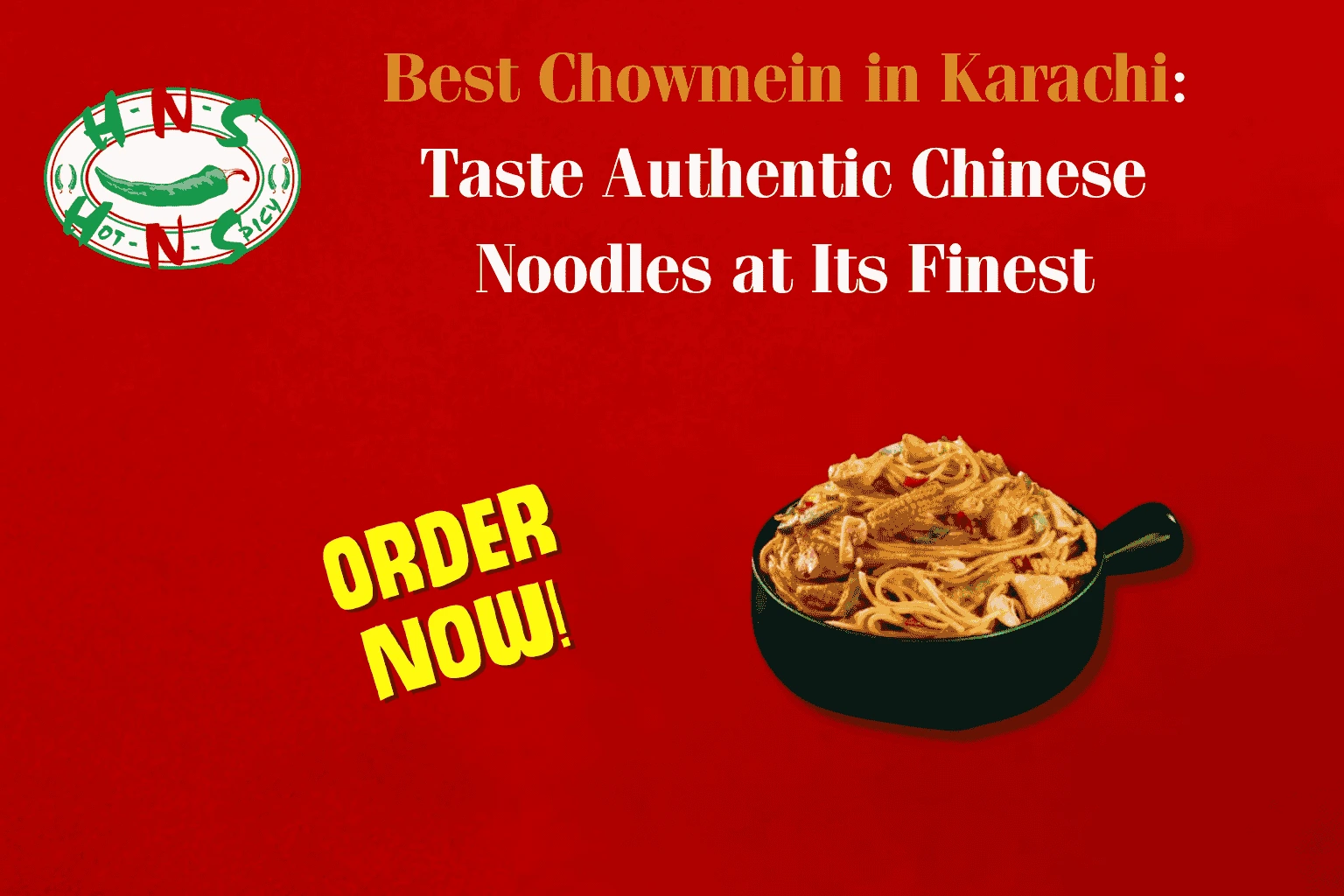 best chowmein in Karachi