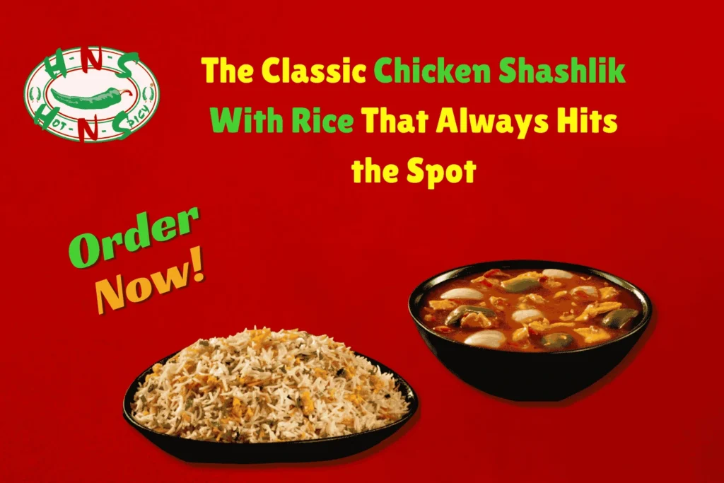 Chicken Shashlik With Rice