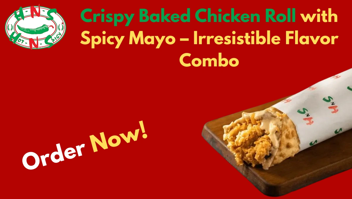 Crispy Baked Chicken Roll