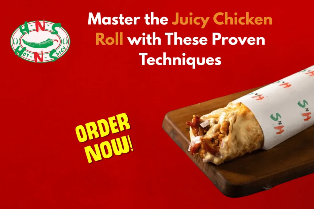 juicy chicken roll