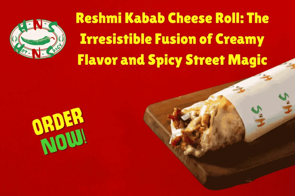 Reshmi Kabab Cheese Roll