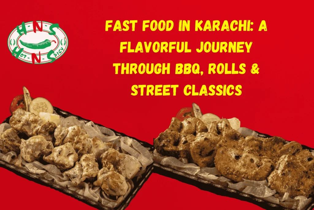 fast food in karachi