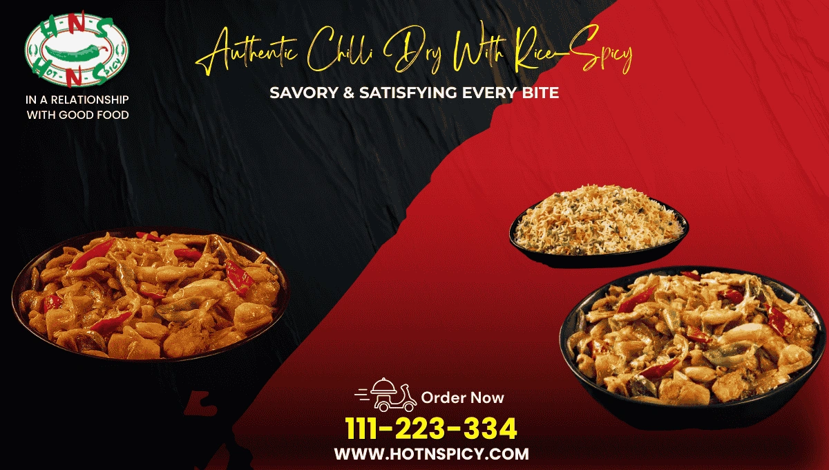 Authentic Chilli Dry With Rice