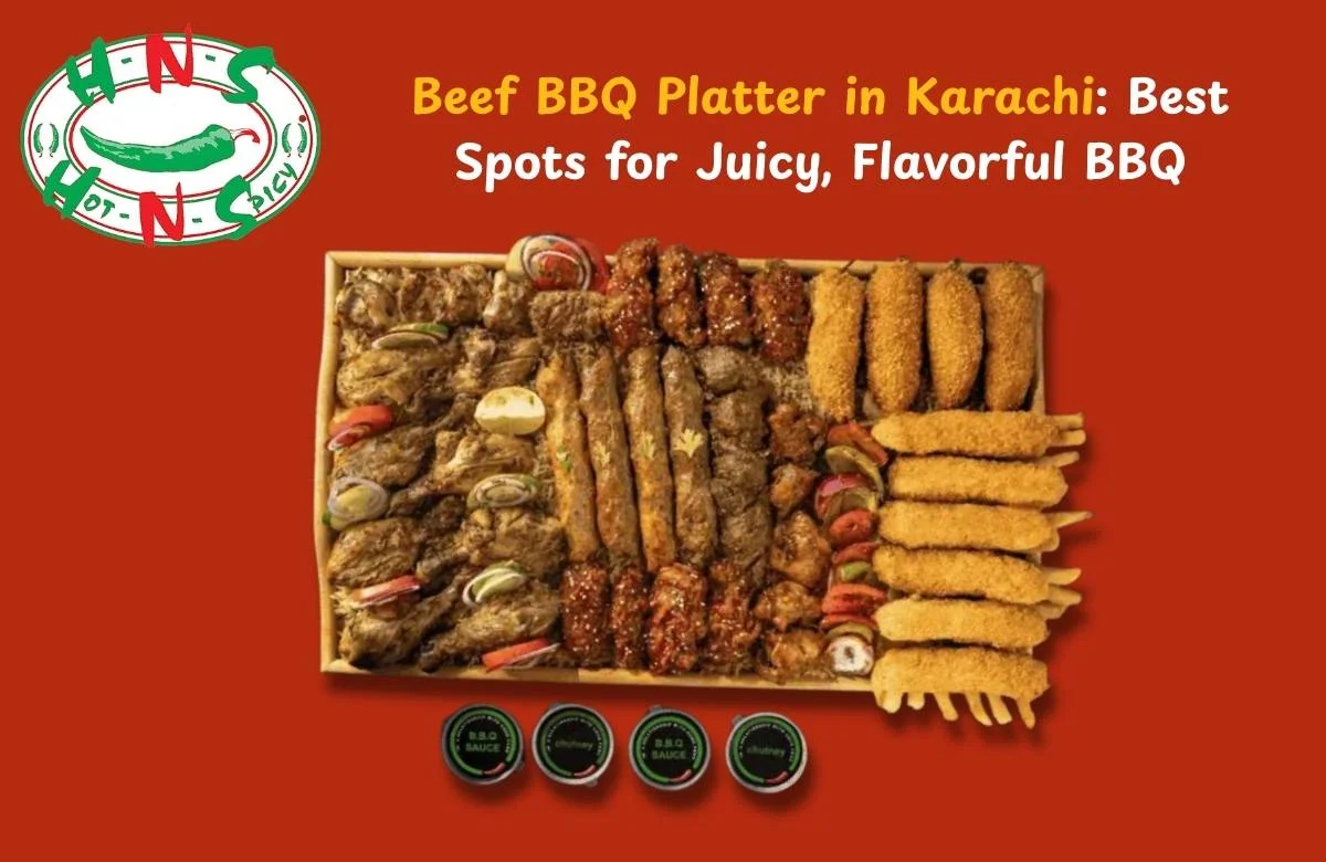 Delicious Beef BBQ Platter in Karachi served with freshly baked naan, tangy sauces, and flavorful sides at Hot N Spicy.