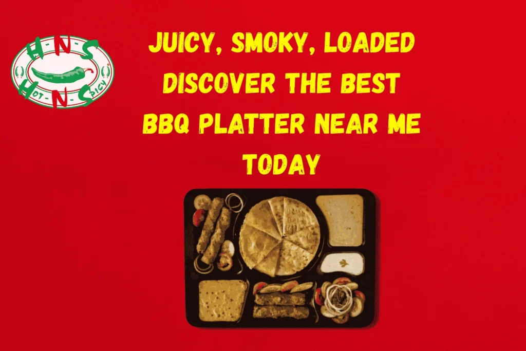 Best BBQ Platter Near Me