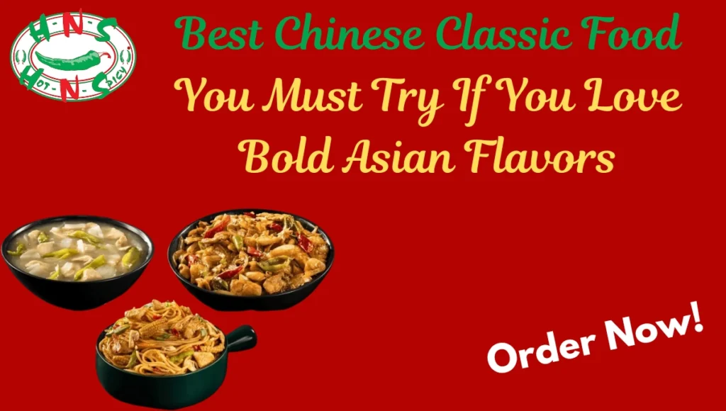 Best Chinese Classic Food