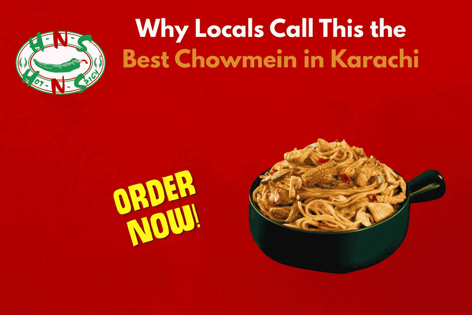 Why Locals Call This the Best Chowmein in Karachi