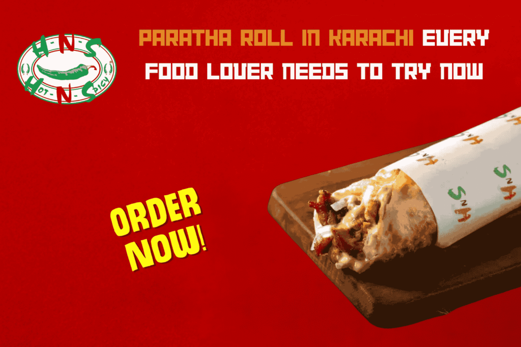 paratha roll in Karachi