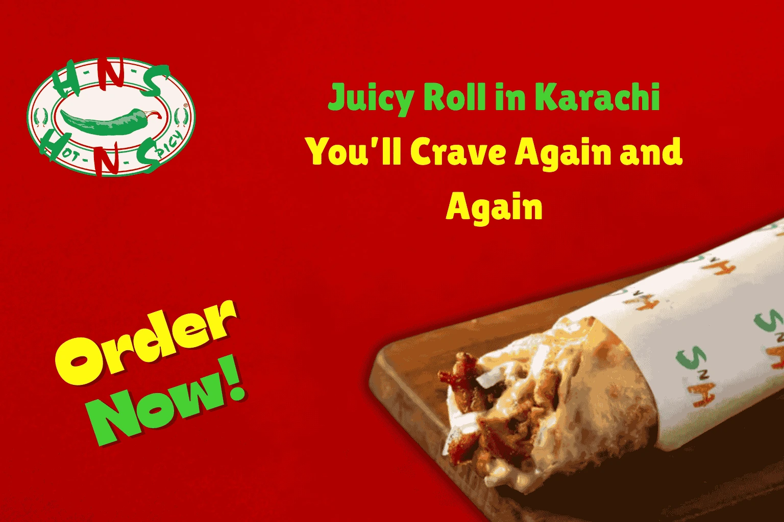Juicy Roll in Karachi You’ll Crave Again and Again