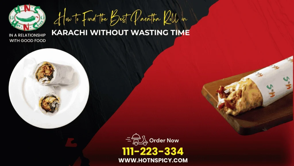 paratha roll in Karachi