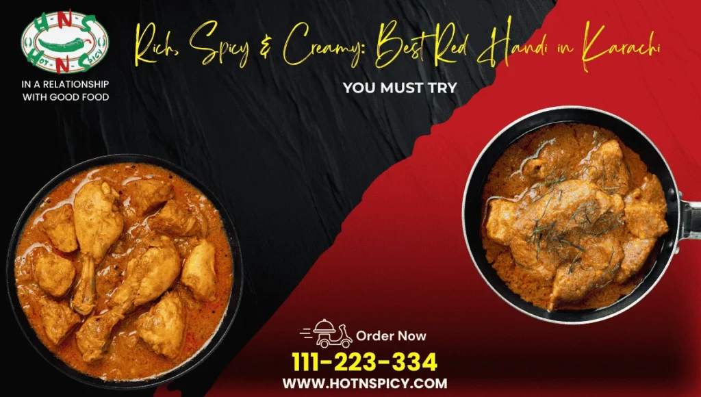 Best Red Handi in Karachi