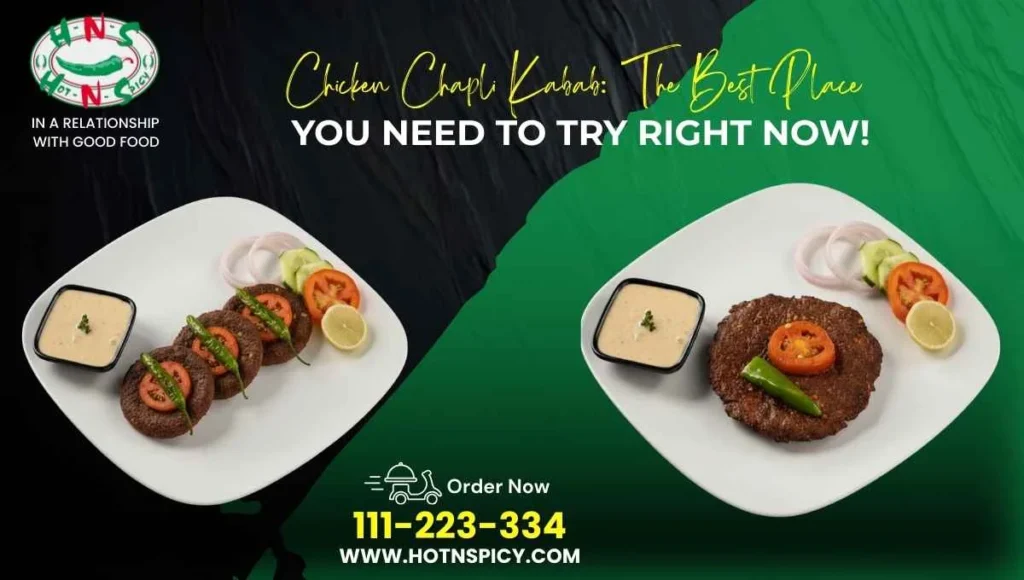 Chicken Chapli Kabab served hot and crispy with rich spices, a popular Pakistani street food favorite