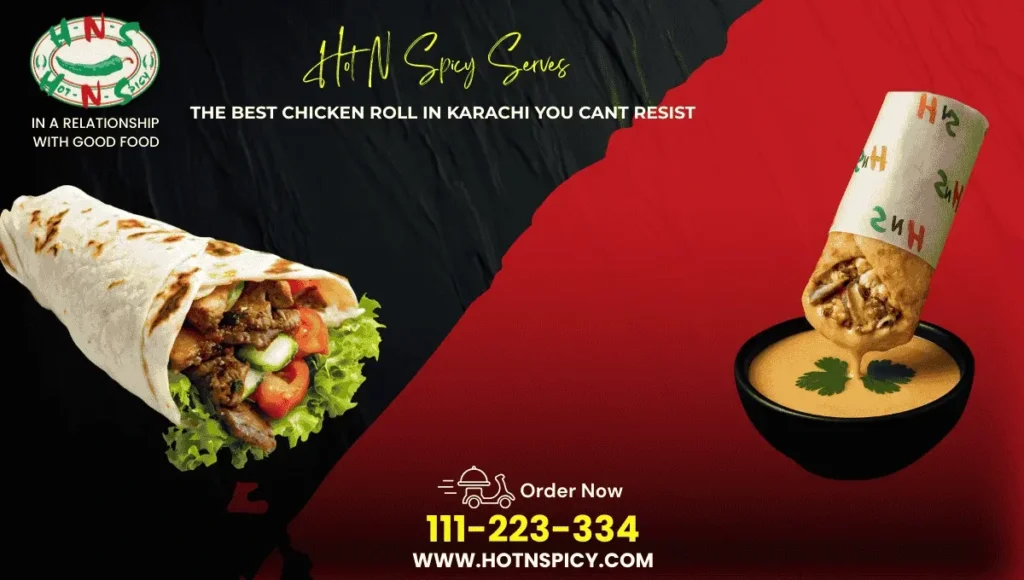 Best Chicken Roll in Karachi