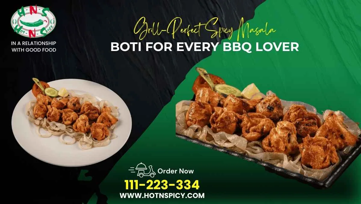 Juicy and flavorful spicy masala boti grilled to perfection, served with traditional spices and garnishes.