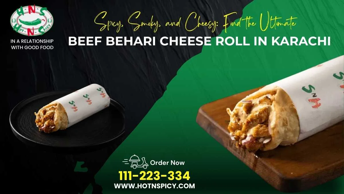 Beef Behari Cheese Roll in Karachi