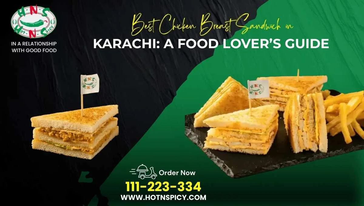 Chicken Breast Sandwich in Karachi
