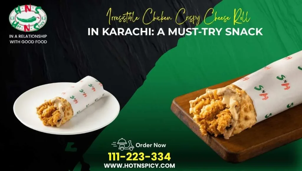 Chicken Crispy Cheese Roll in Karachi