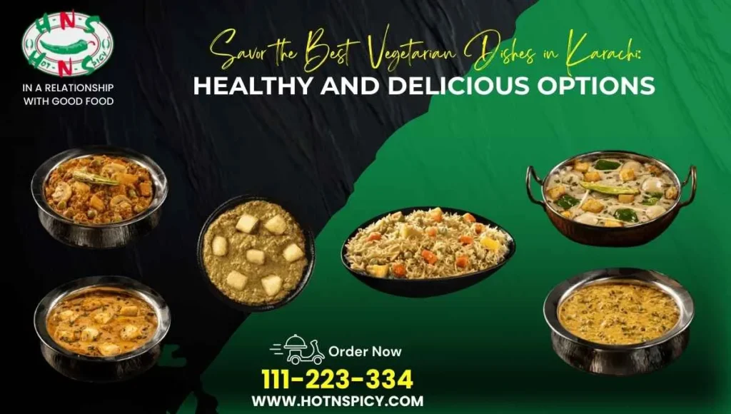 Vegetarian Dishes in Karachi