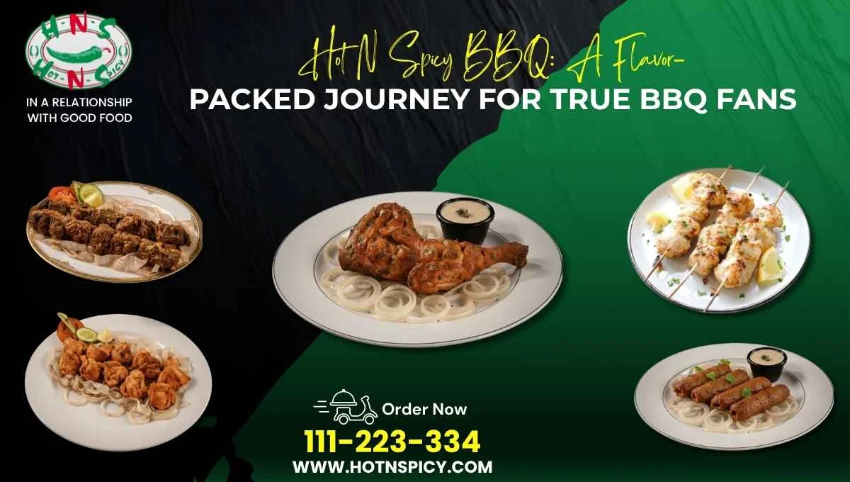 Hot N Spicy BBQ: A Flavor-Packed Journey for True BBQ Fans
