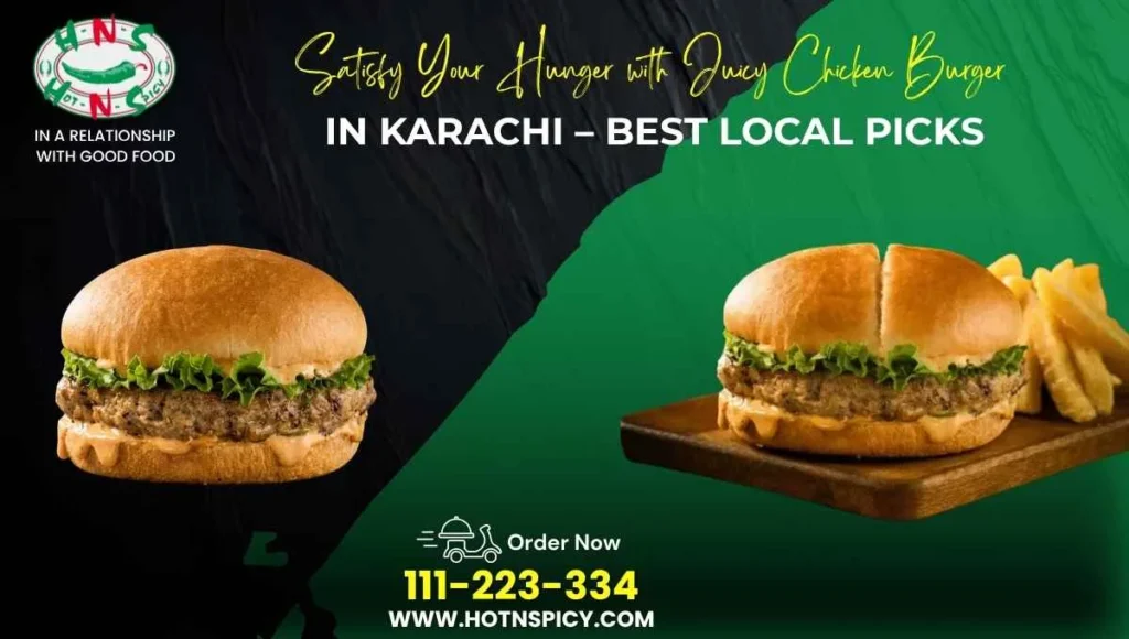 Juicy Chicken Burger in Karachi