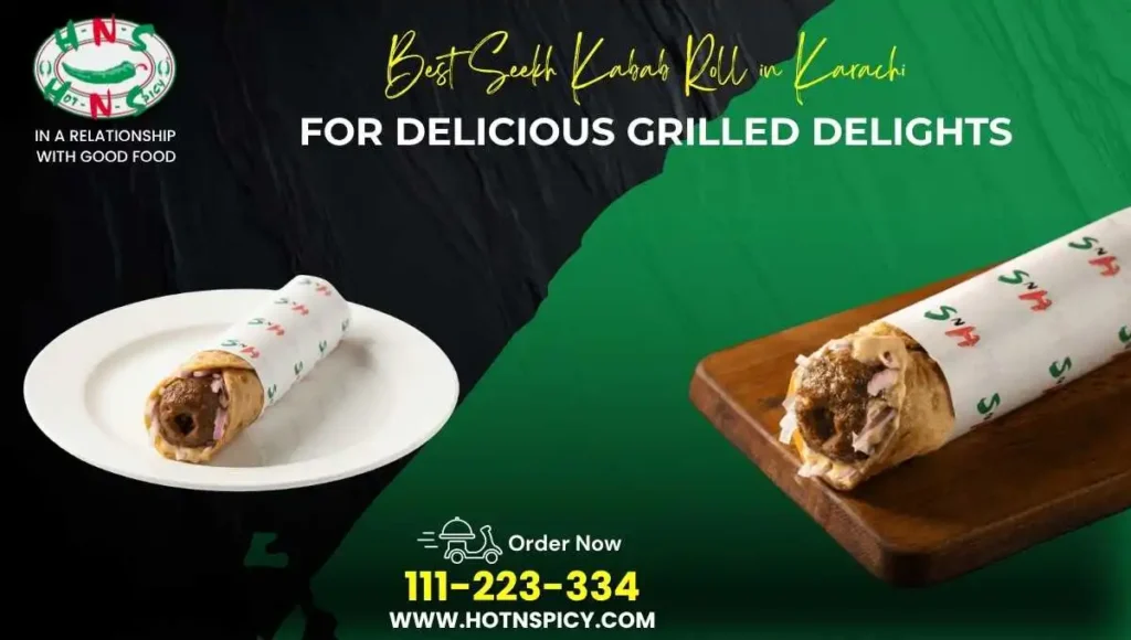 Seekh Kabab Roll in Karachi
