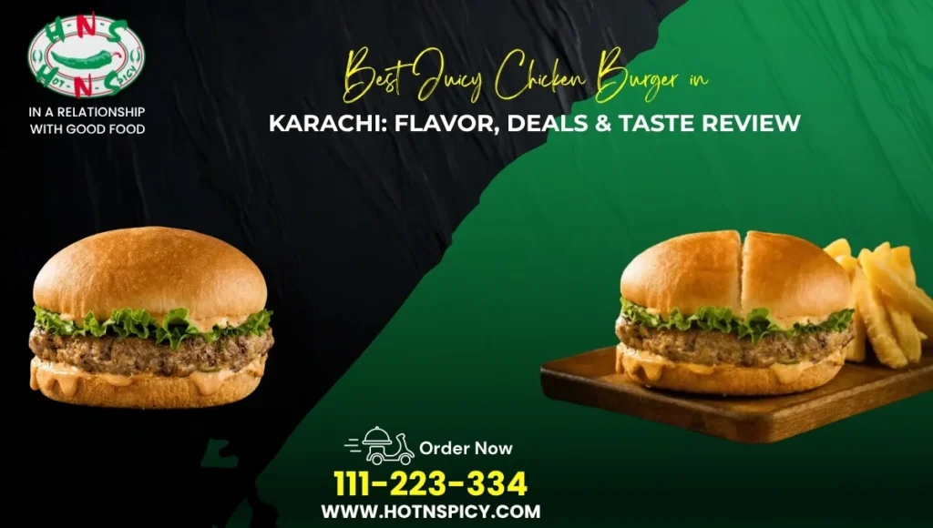 Juicy Chicken Burger in Karachi